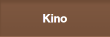 Kino